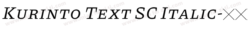 Kurinto Text SC Italic字体转换